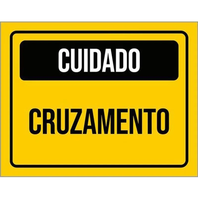 Kit 3 Placas De Atenção Cuidado Cruzamento 36X46