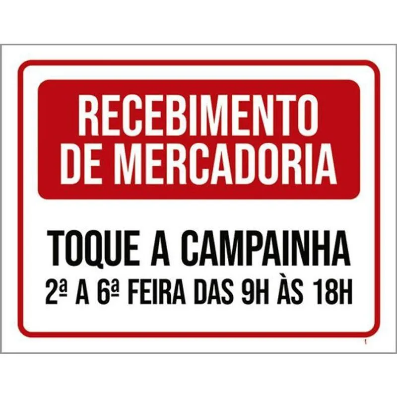 Kit 3 Placas Receimento Mercadoria Toque Campainha 36X46
