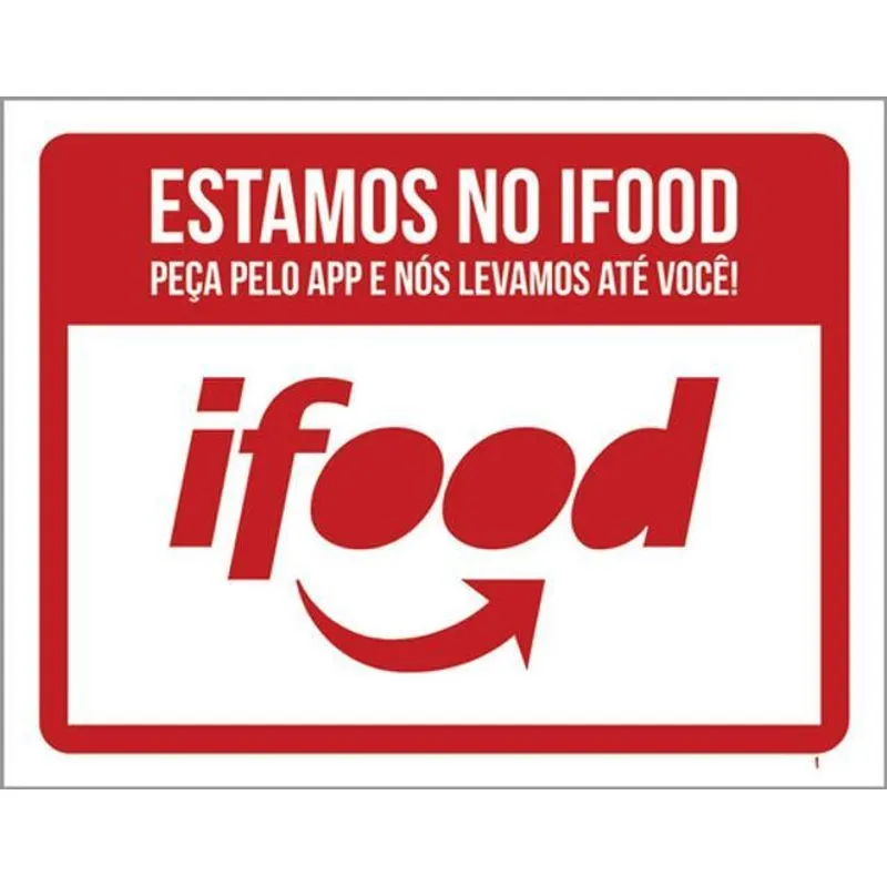 Kit 3 Placas Estamos No Ifood Peça Pelo App 36x46