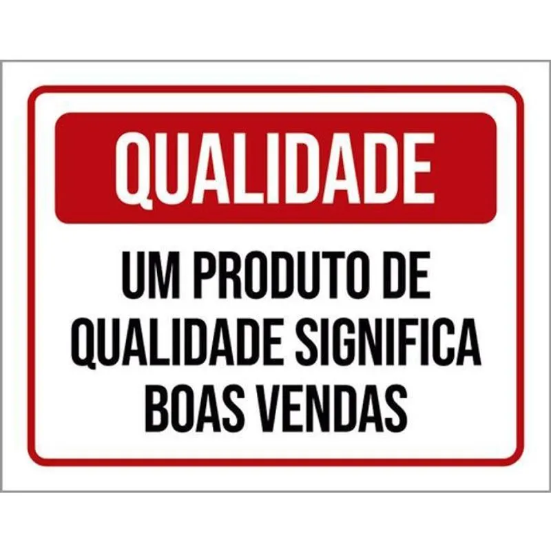 Kit 3 Placas Produto Qualidade Significa Boas Vendas 36X46