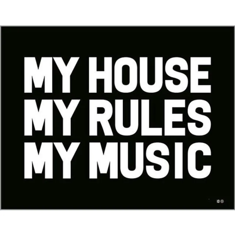 Kit 3 Placas My House My Rules My Music 36X46