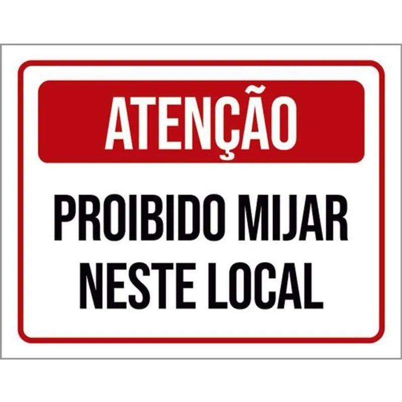 Kit 3 Placas Proibido Mijar Neste Local 36X46