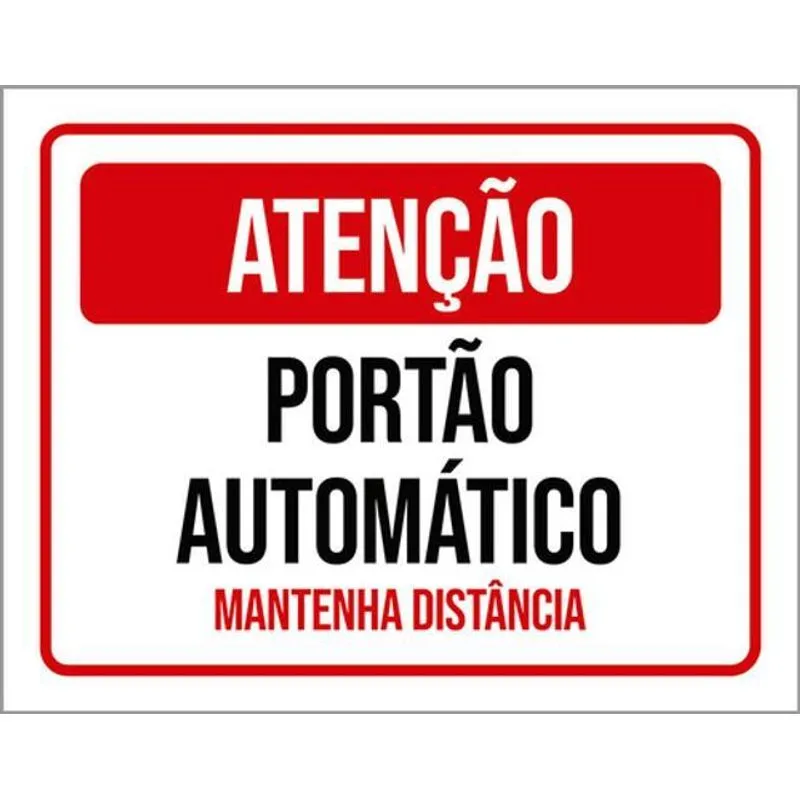 Kit 3 Placas Mantenha Distância Portão 36x46