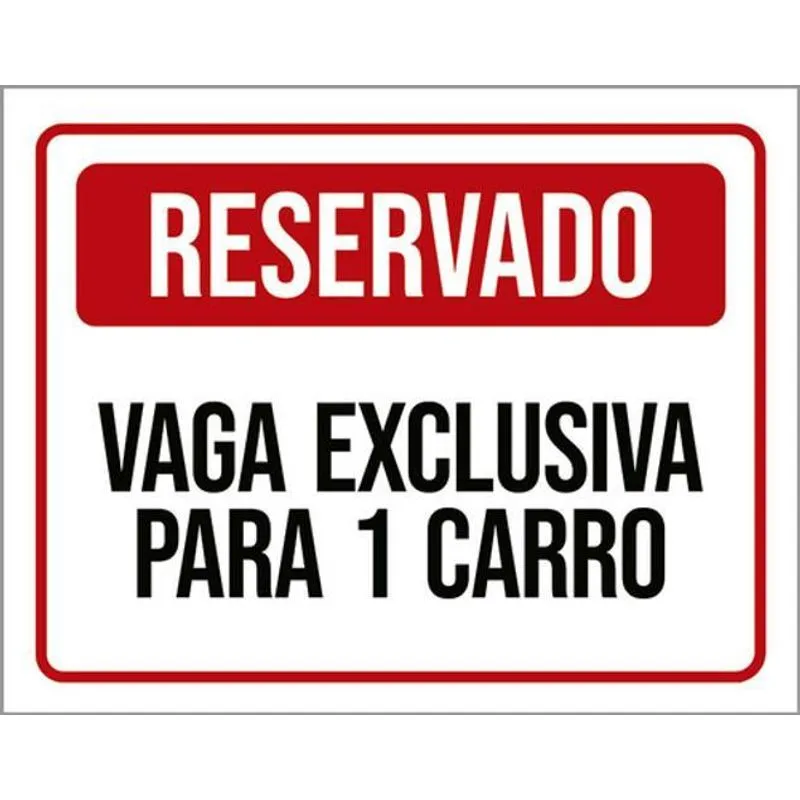 Kit 5 Placas Reservado Vaga Exclusiva 1 Carro 36x46