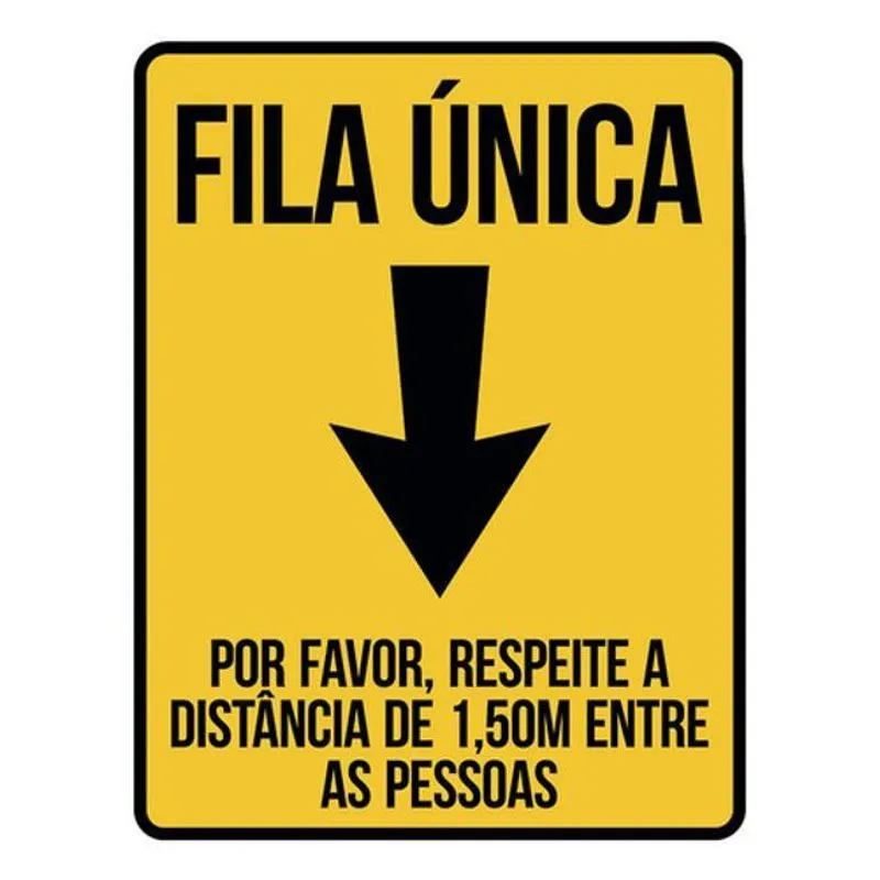 Kit 3 Placa Fila Única Respeite Distância Pessoas 36x46