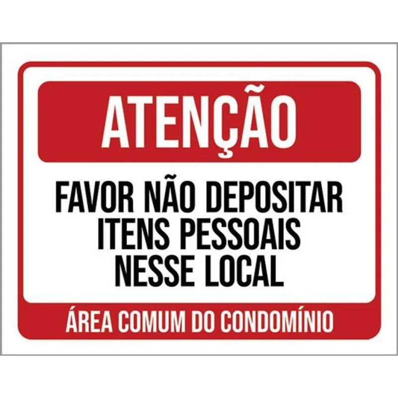 Kit 3 Placa Não Depositar Itens Pessoais Local 36x46