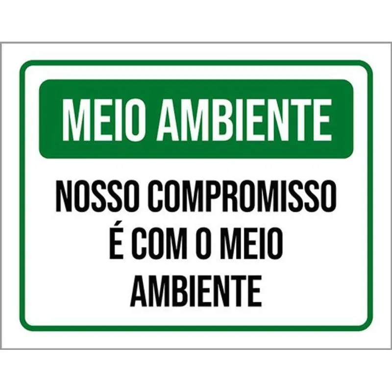 Kit 3 Placa Meio Ambiente Compromisso Meio Ambiente 36x46