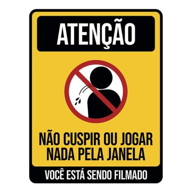 Kit 3 Placa Não Cuspir Jogar Nada Janela Filmado 36x46