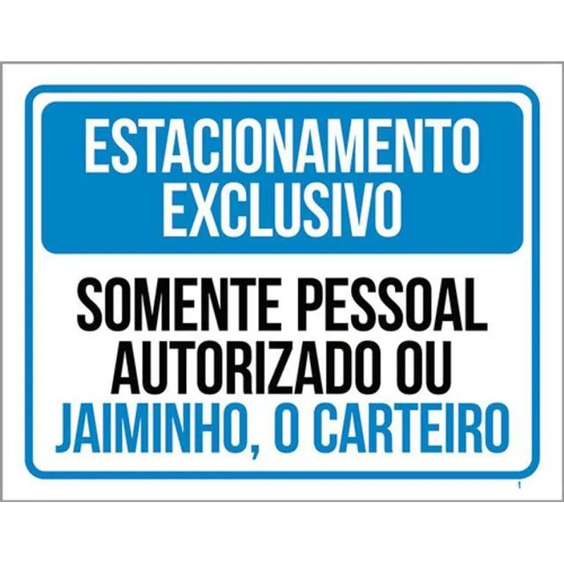 Kit 3 Placa Somente Pessoal Autorizado Jaiminho 36x46