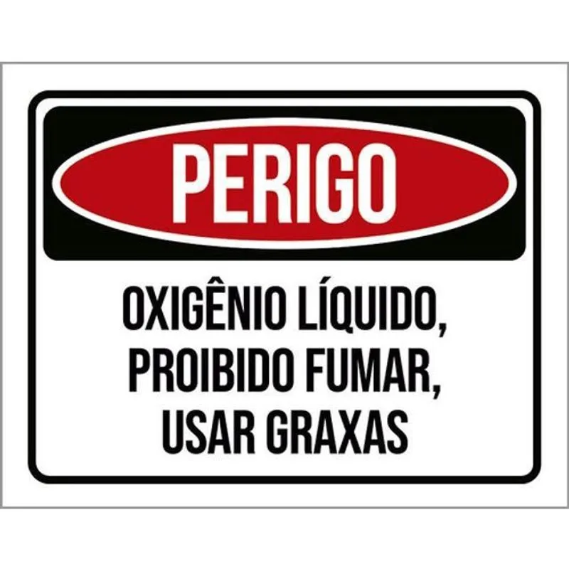 Kit 3 Placas Perigo Oxigêncio Proibido Fumar Graxas 36X46