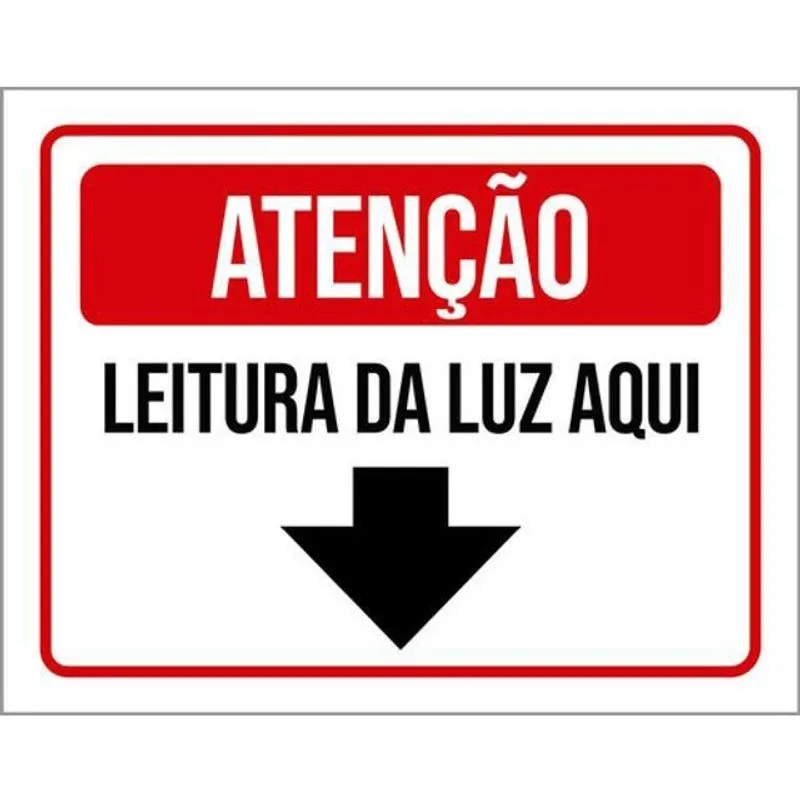 Kit 3 Placas Atenção Leitura Da Luz Aqui 36X46