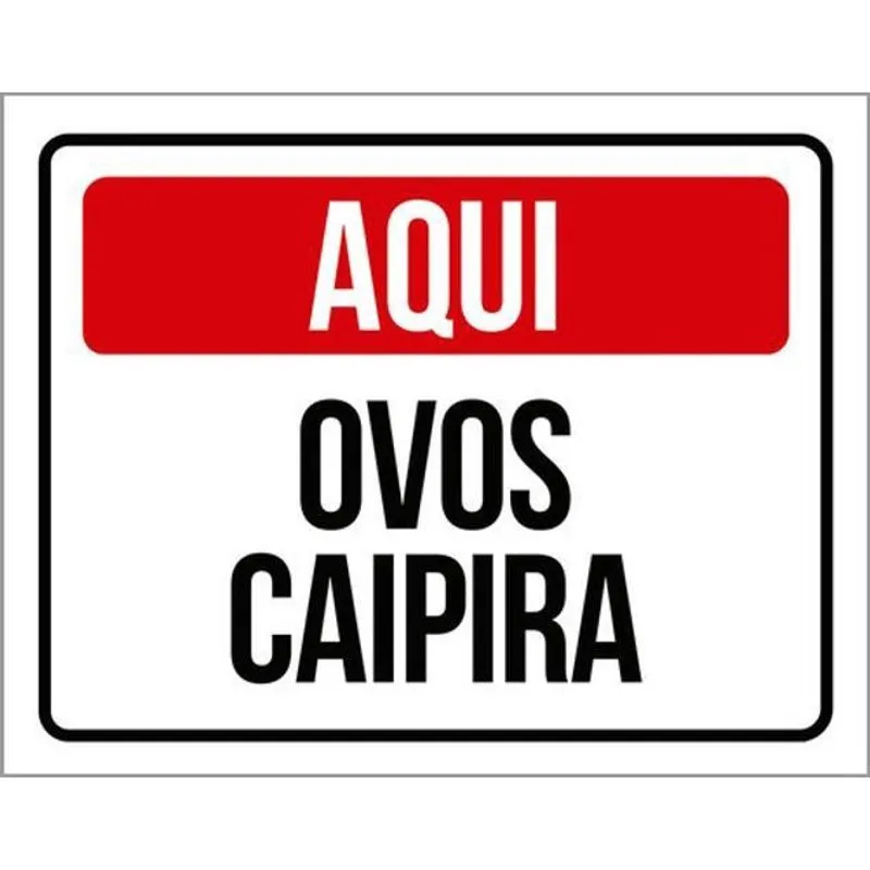 Kit 3 Placas Aqui Ovos Caipira 36X46