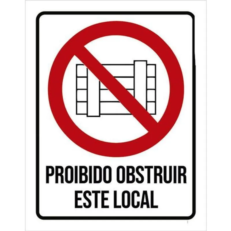 Kit 3 Placas De Proibido Obstruir Este Local 36X46