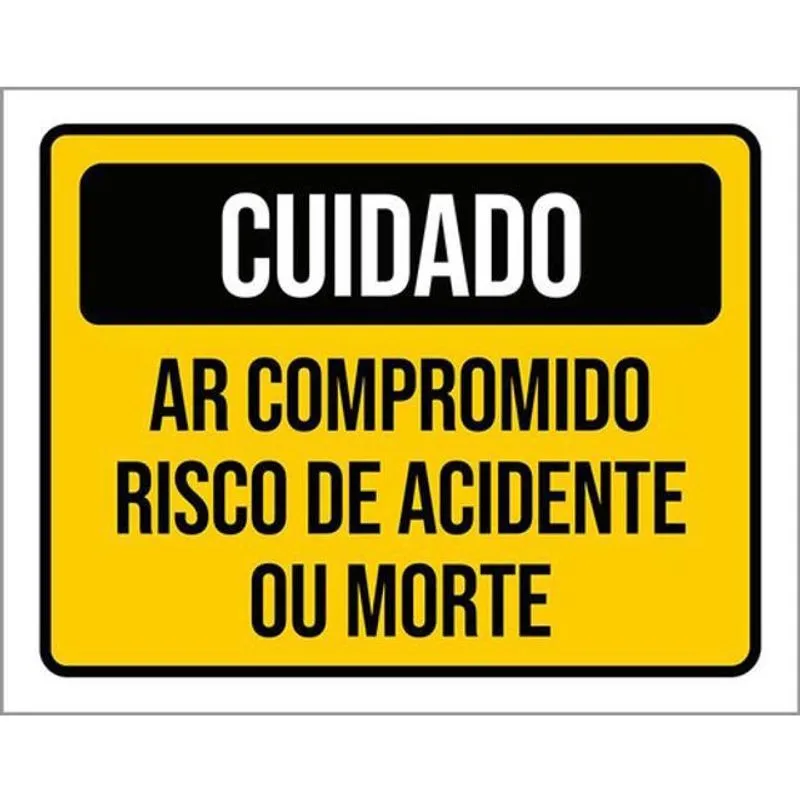 Kit 3 Placas Cuidado Ar Comprimido Risco Acidente 36X46