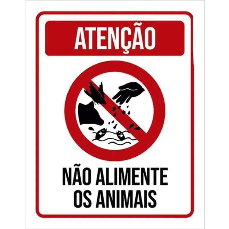 Kit 3 Placas Atenção Não Alimente Os Animais 36X46