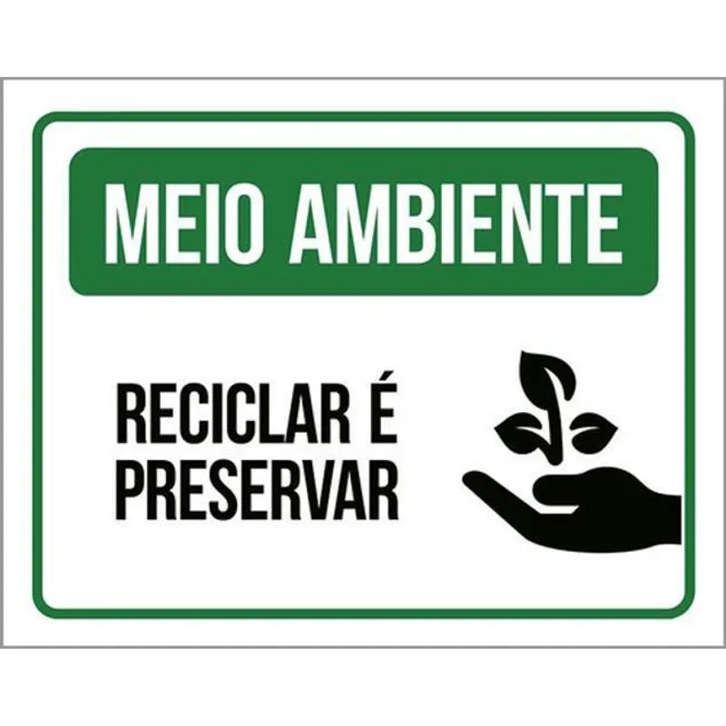 Kit 3 Placas Meio Ambiente Reciclar Preservar Verde 36X46