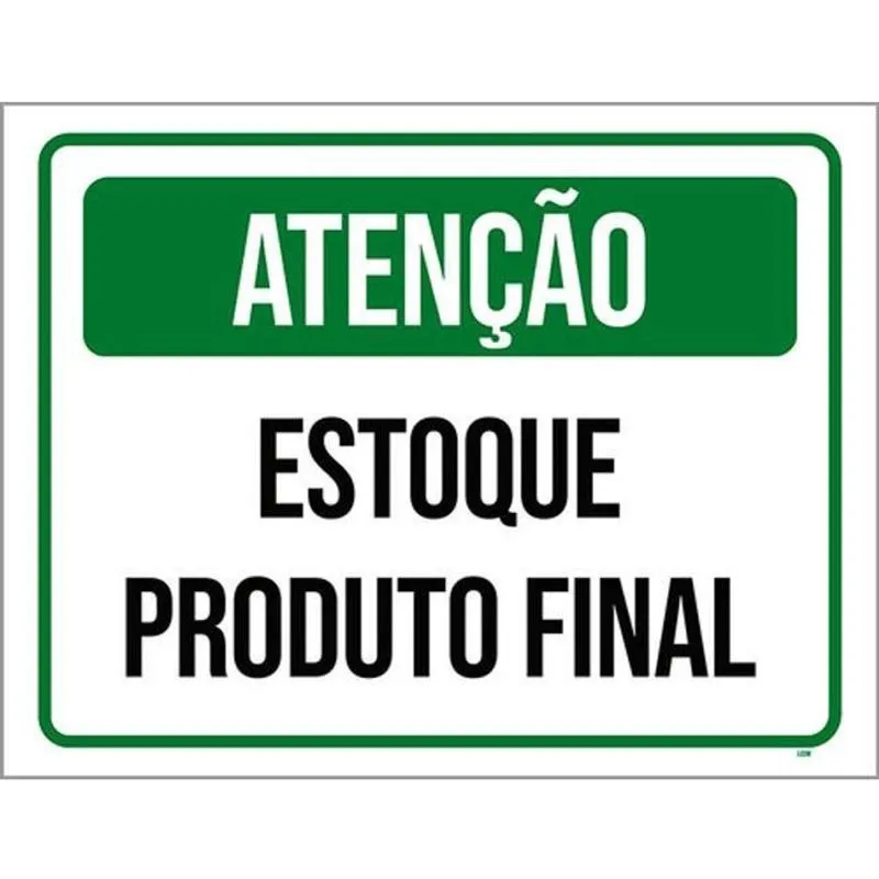 Kit 3 Placas Atenção Estoque Produto Final 36X46