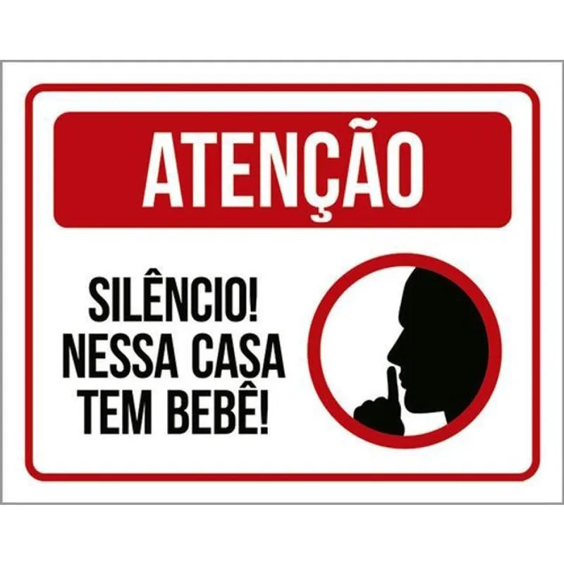 Kit 3 Placas Atenção Silêncio Casa Tem Bebê 36X46