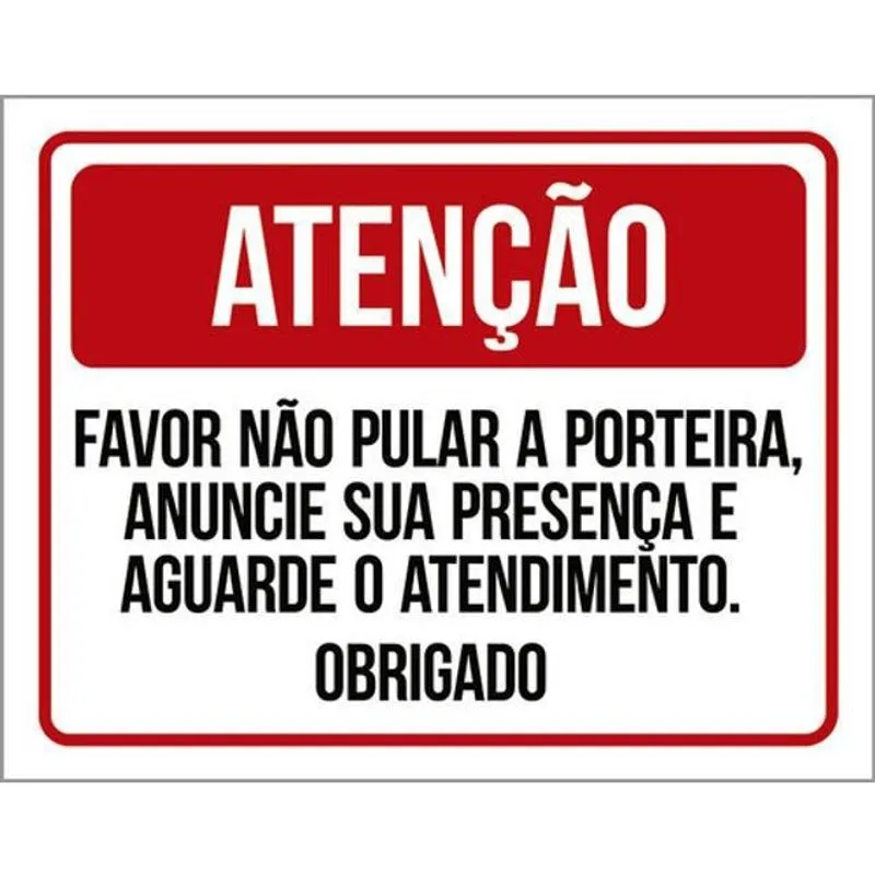 Kit 3 Placas Favor Não Pular Porteira 36X46