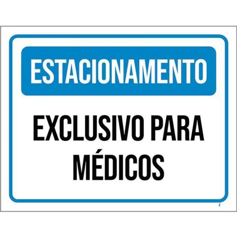 Kit 5 Placas Azul Estacionamento Exclusivo Médicos 36X46