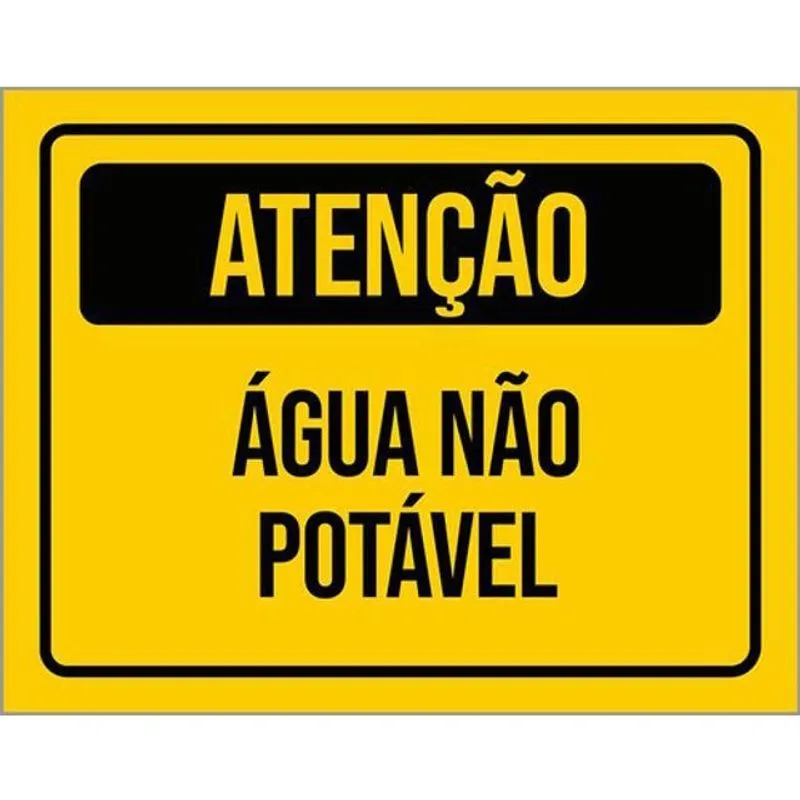 Kit 5 Placas De Atenção Água Não Potável 36X46