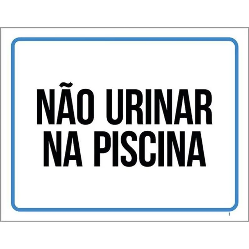 Kit 5 Placas De Atenção Não Urinar Na Piscina 36x46