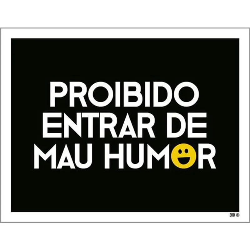 Kit 5 Placas Proibido Entrar Mau Humor 36X46