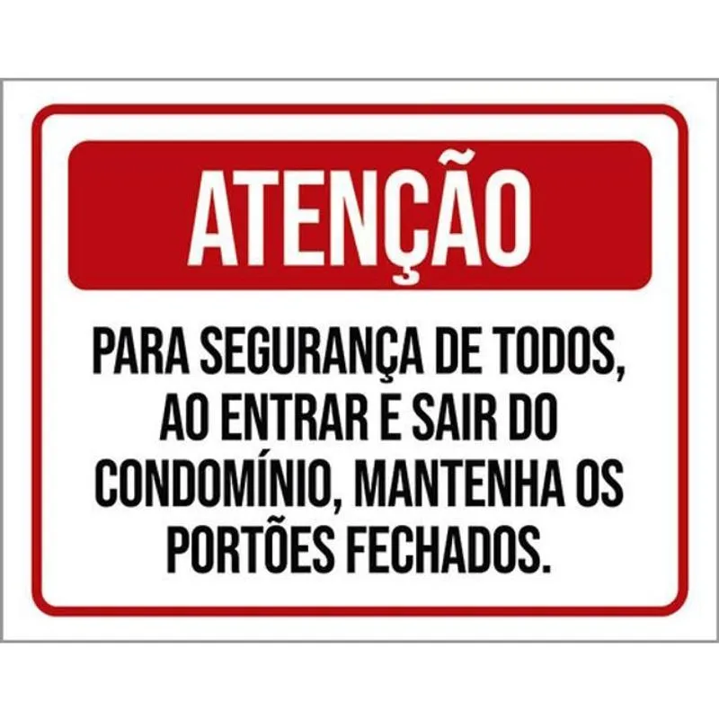 Kit 5 Placas Segurança Todos Entrar Sair 36X46