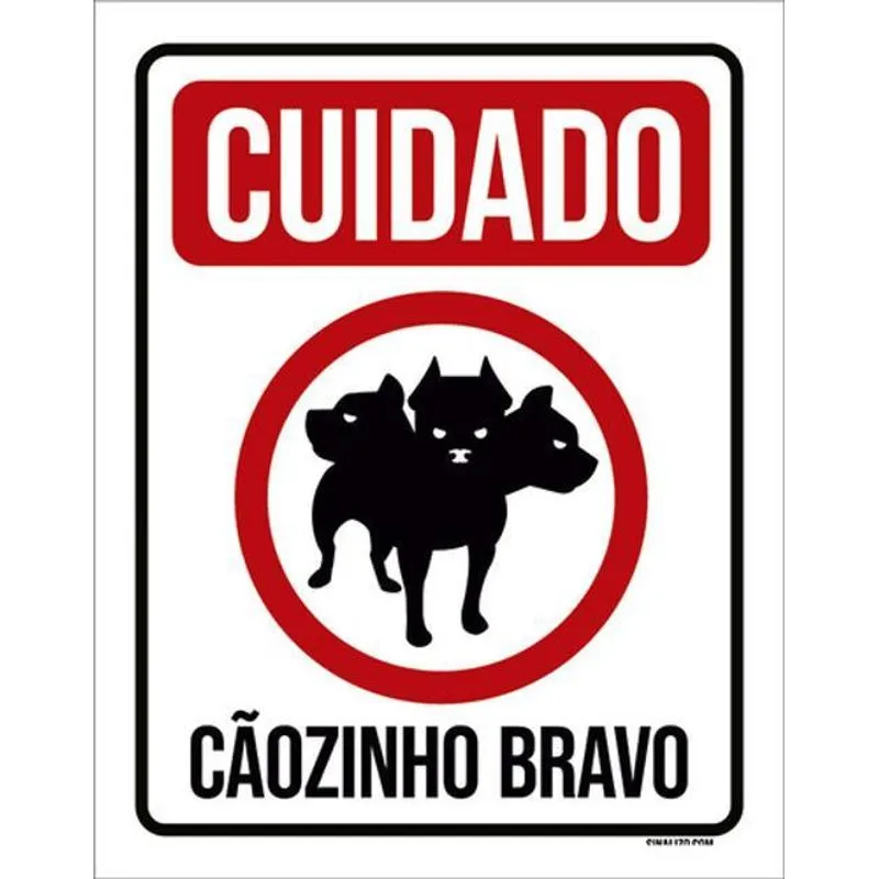 Kit 5 Placas Cuidado Cãozinho 3 Cabeças Bravo 36x46