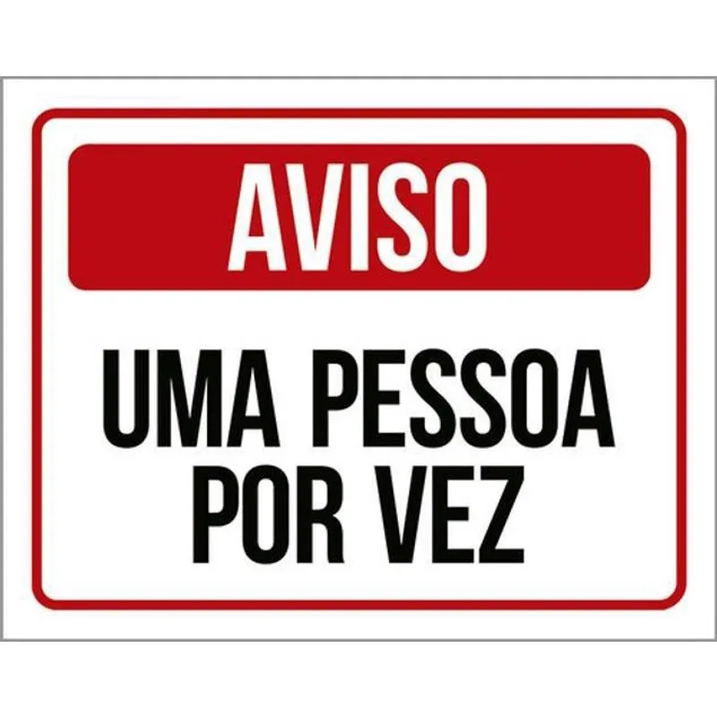 Kit 5 Placas Aviso Uma Pessoa Por Vez Vermelha 36X46