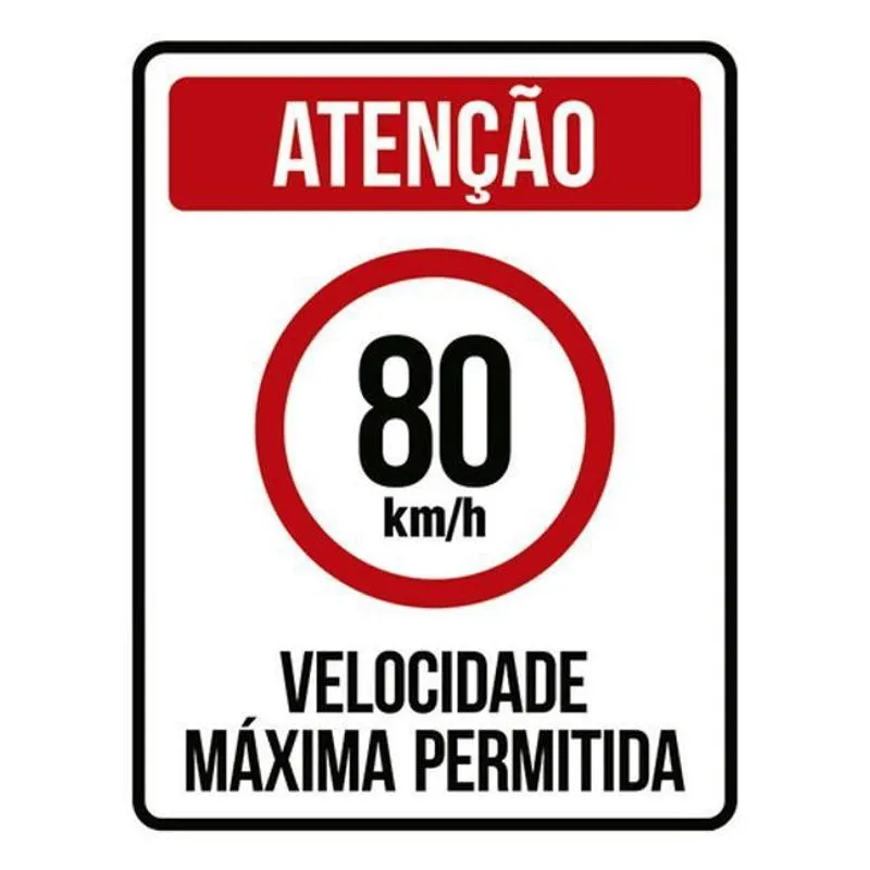 Kit 5 Placas Velocidade Máxima 80Km Máximo 36X46