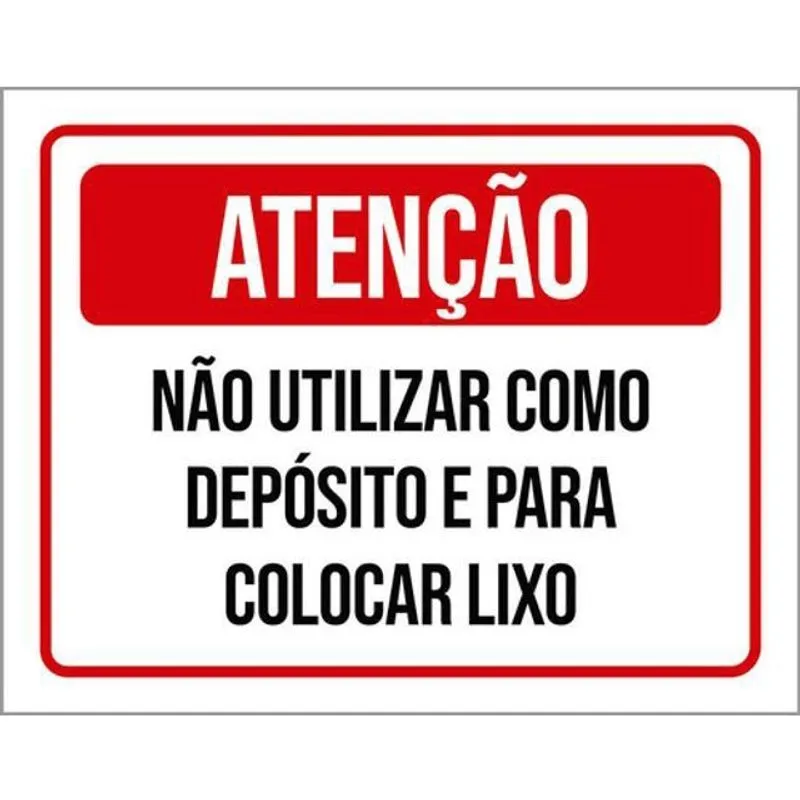 Kit 5 Placas Não Utilizar Depósito Colocar Lixo 36X46