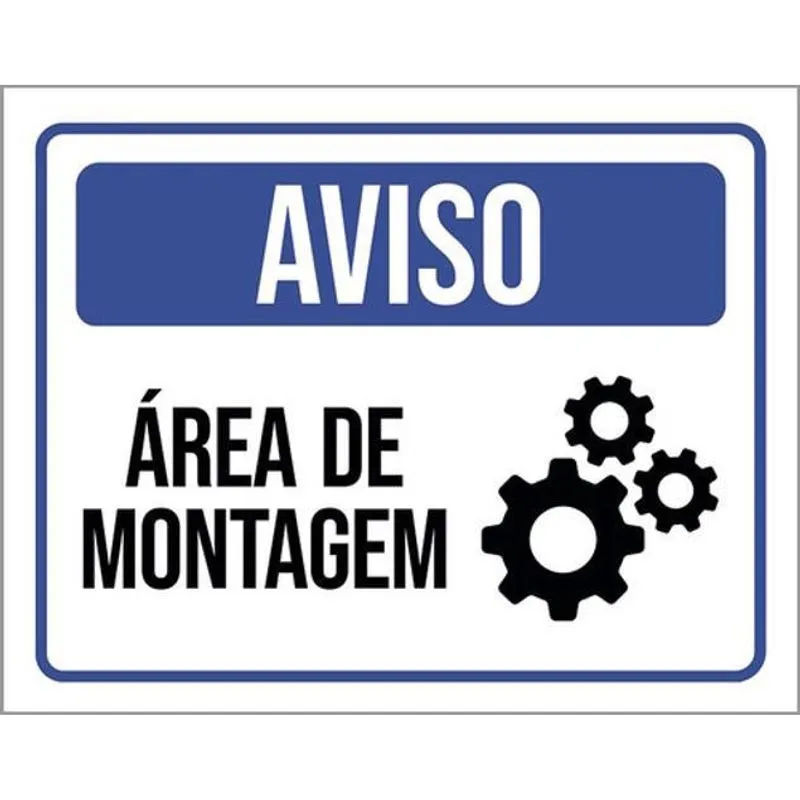 Kit 5 Placas De Aviso Área De Montagem 36X46