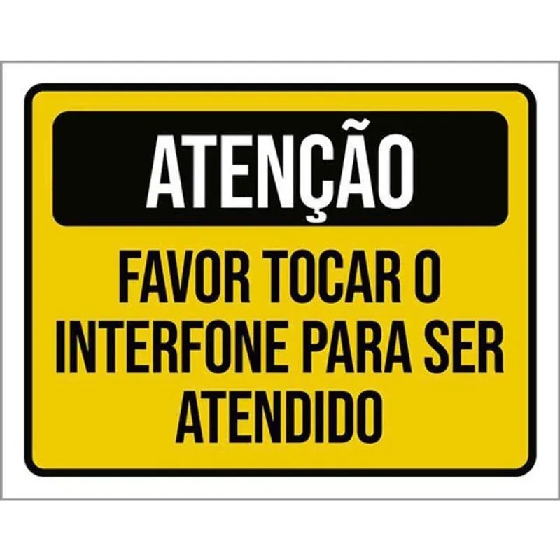 Kit 5 Placa Favor Tocar Interfone Ser Atendido36X46