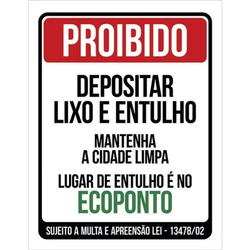 Kit 5 Placa Proibido Depositar Lixo E Entulho Ecoponto36X46