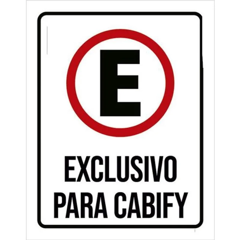 Kit 3 Placas Sinalização - Estacionamento Exclusivo Cabify