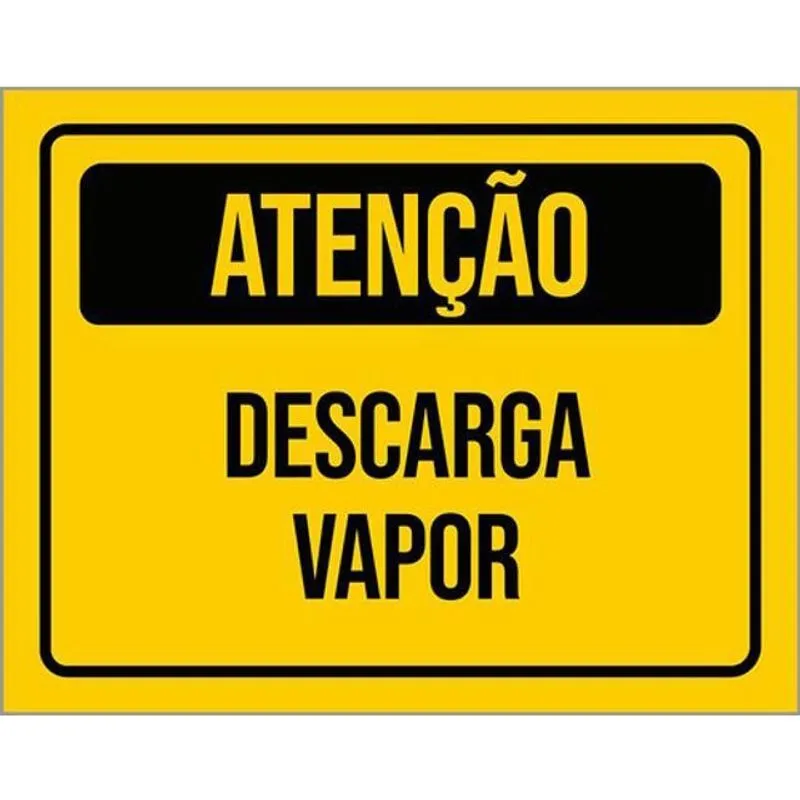 Kit 3 Placas De Sinalização - Atenção Descarga Vapor