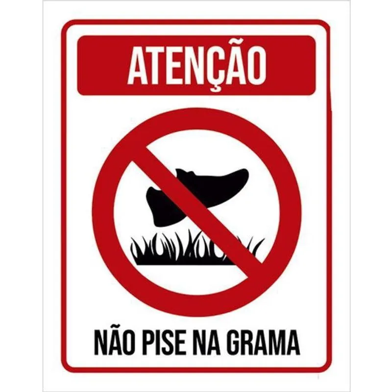Kit 3 Placas Atenção Não Pise Na Grama