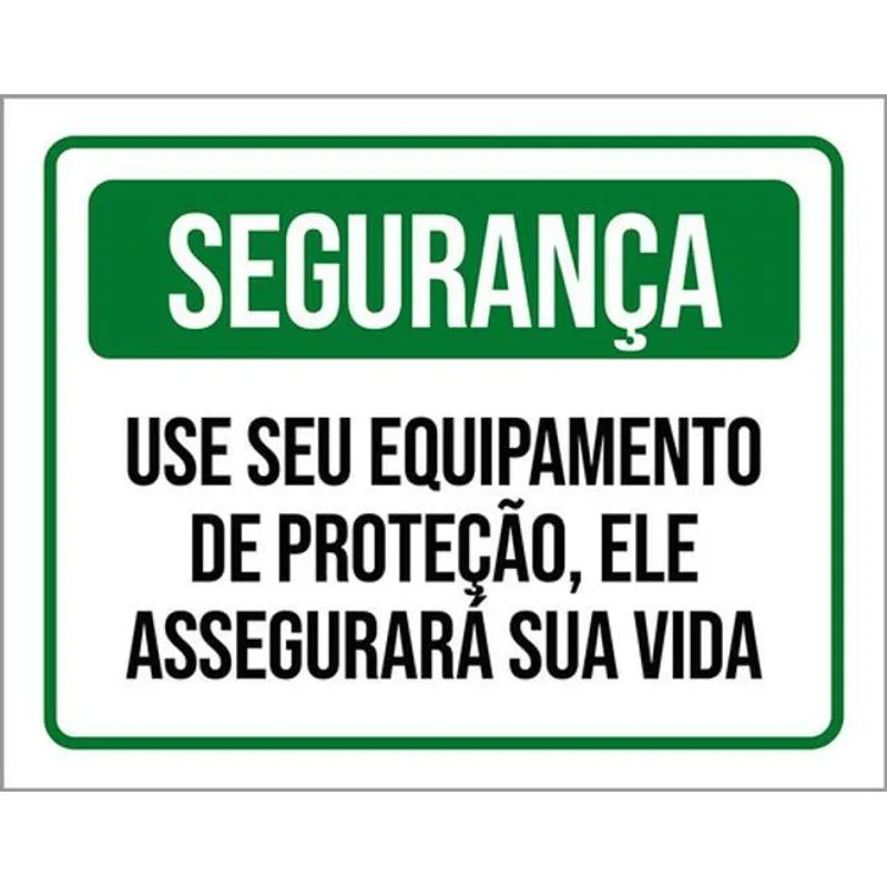 Kit 3 Placas De Sinalização - Segurança Equipamento Proteção