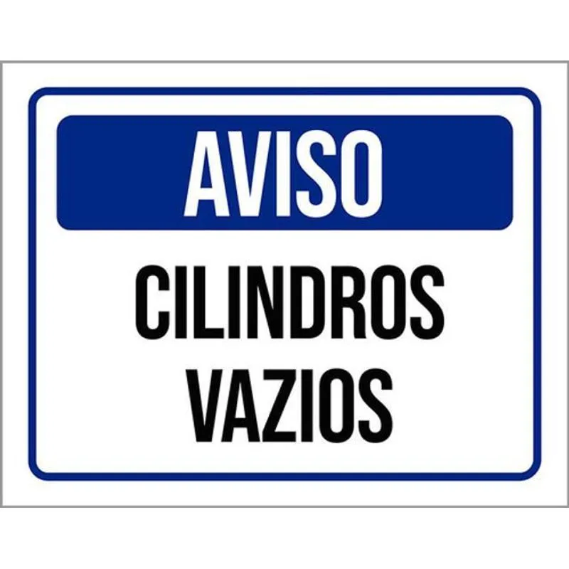 Kit 3 Placas De Sinalização Segurança Aviso Cilindros Azul