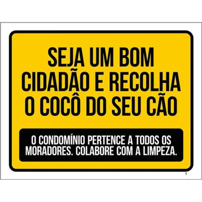 Kit 3 Placas Seja Um Bom Cidadão Recolha Cocô Cão