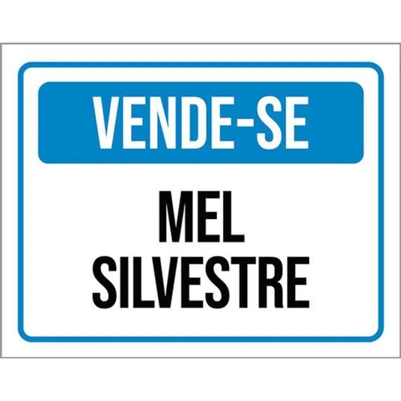 Kit 5 Placas Vende-se Mel Silvestre