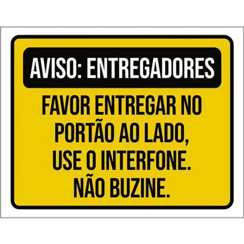 Kit 10 Placas Entregadores Entregar Portão Lado Interfone