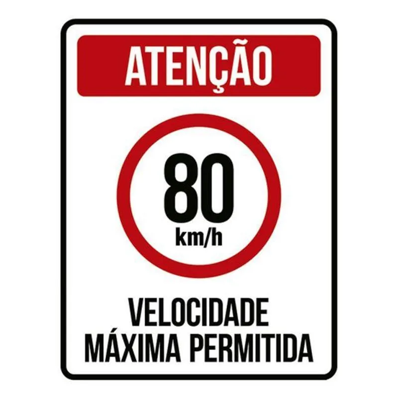 Kit 5 Placas Sinalização - Velocidade Máxima 80km Máximo