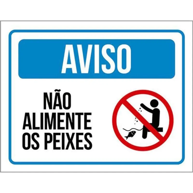 Kit 5 Placas Aviso Não Alimente Os Peixes Desenho