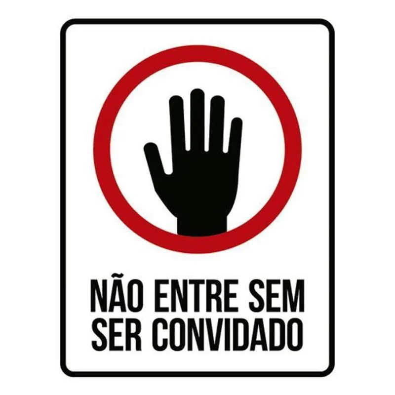 Kit 5 Placas Sinalização - Não Entre Sem Ser Convidado Mão