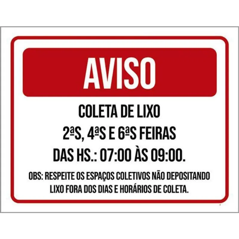 Kit 5 Placas Sinalização - Aviso Coleta Lixo Vermelha