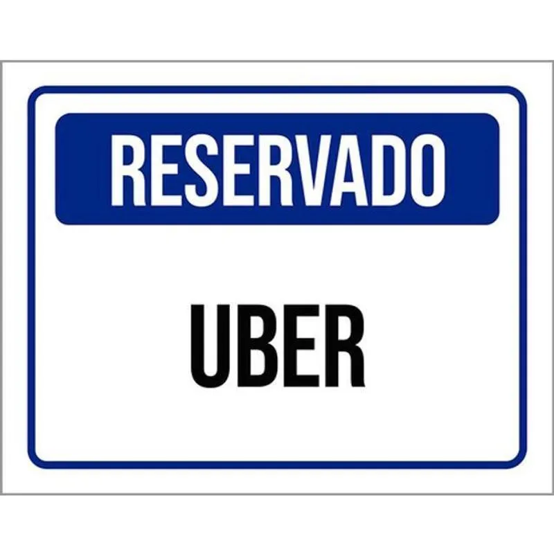 Kit 5 Placas De Sinalização - Reservado Uber