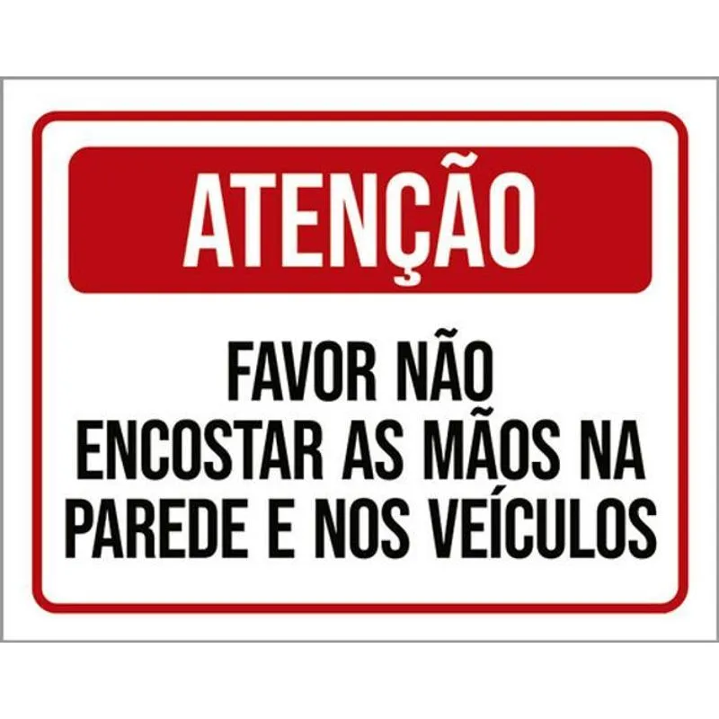 Kit 5 Placas Atenção Favor Não Encostar Mãos Parede