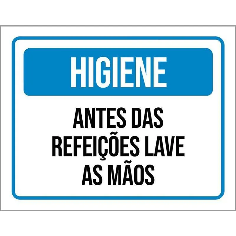 Placa Higiene Antes Das Refeições Lave As Mãos 18x23